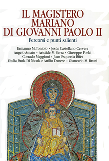 Il Magistero mariano di Giovanni Paolo II